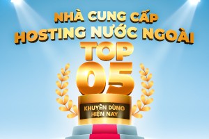 Top 5 Hosting Nước Ngoài