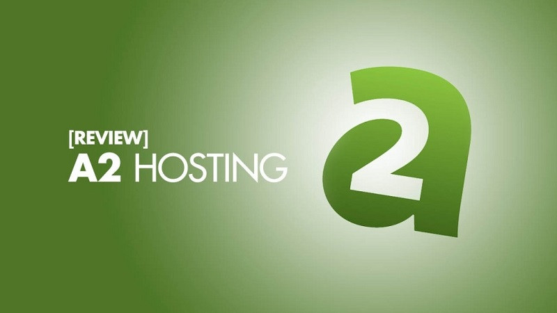 Đánh giá, review A2 Hosting, có đáng sử dụng dịch vụ không?