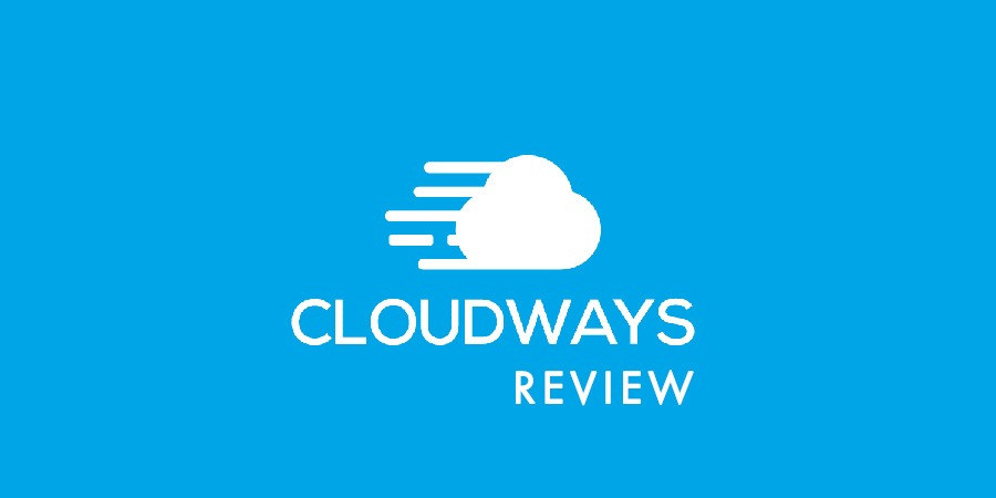 Đánh giá, review Cloudways - dịch vụ lưu trữ nào đáng dùng?